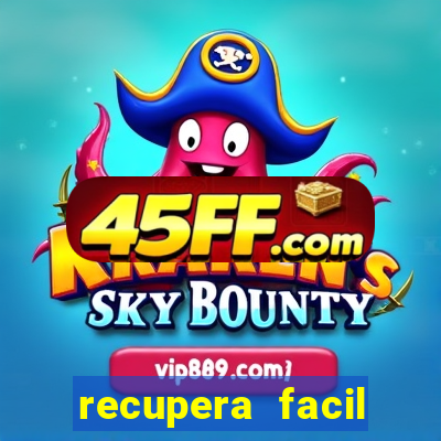 recupera facil reclame aqui
